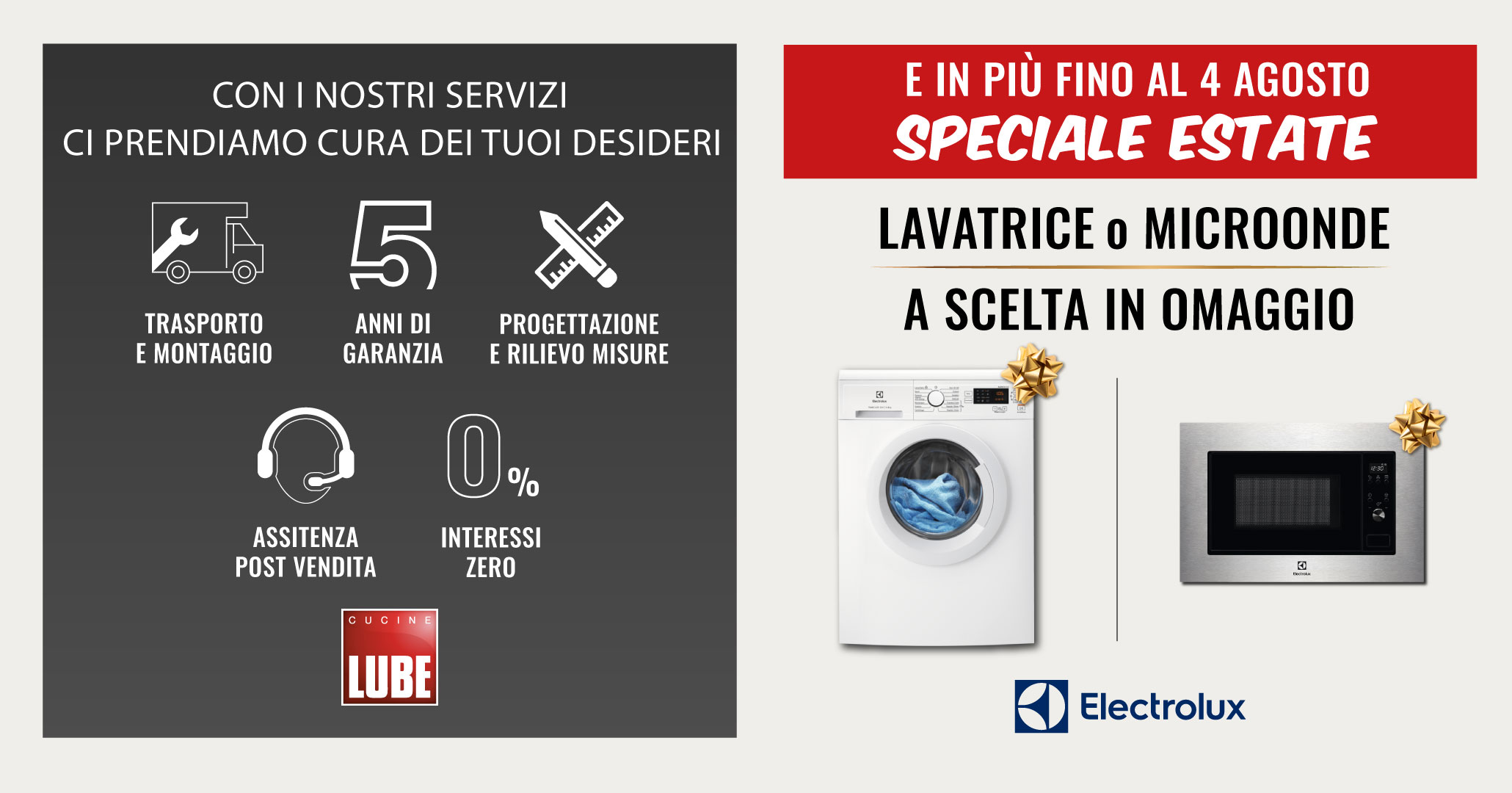 Nuova promozione sui modelli Cucine LUBE, in regalo la lavatrice o il microonde di Electrolux. Hai tempo fino al 04 agosto! - LUBE CREO Palombara Sabina (Roma)