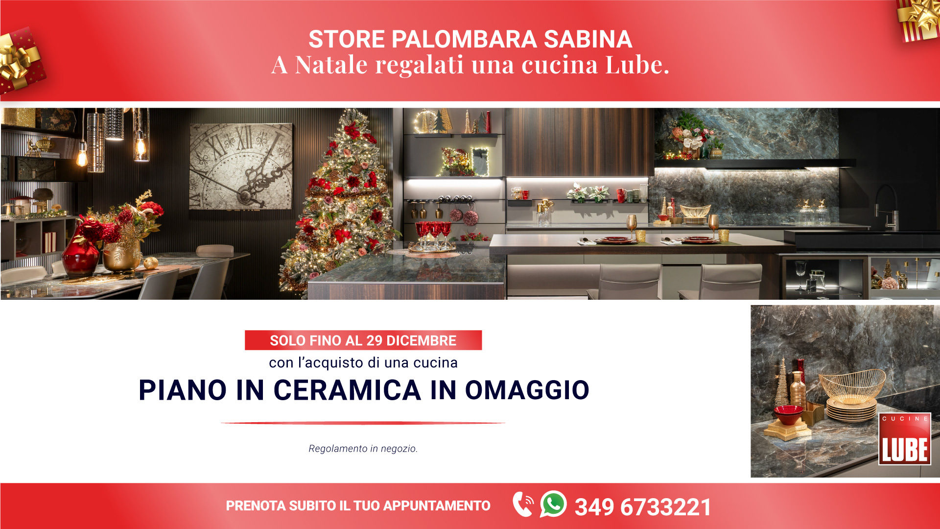 A Natale regalati una Cucina LUBE, in omaggio il piano in ceramica. Hai tempo fino al 29 dicembre! - LUBE CREO Palombara Sabina (Roma)